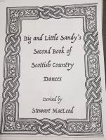 Big and Little Sandy's Second Book of Scottish Country Dances